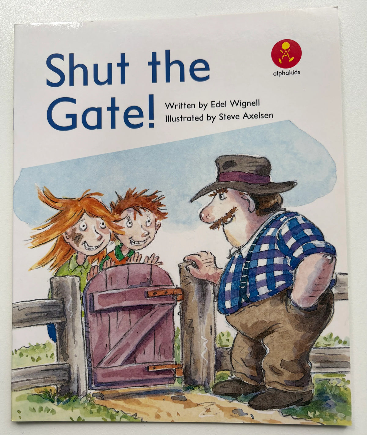 Shut the Gate (alphakids)