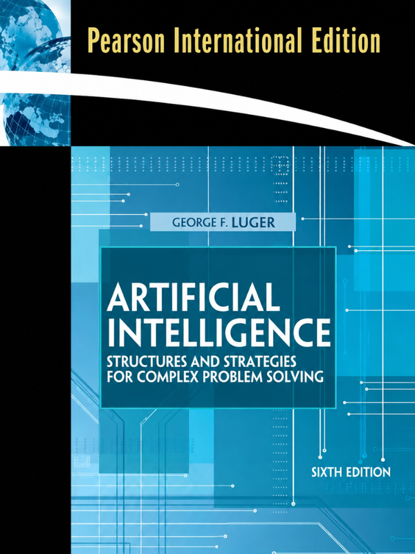 Artificial Intelligence: Structures and Strategies for Complex Problem Solving