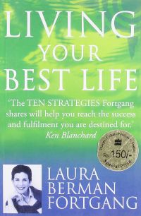 Living Your Best Life: 10 strategies to go from where you are to where you are meant to be