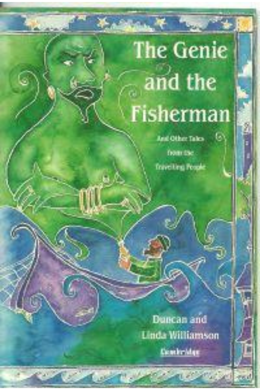 The Genie and the Fisherman: And Other Tales from the Travelling
