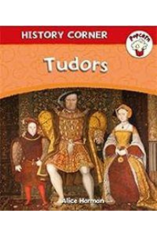 History Corner: Tudors