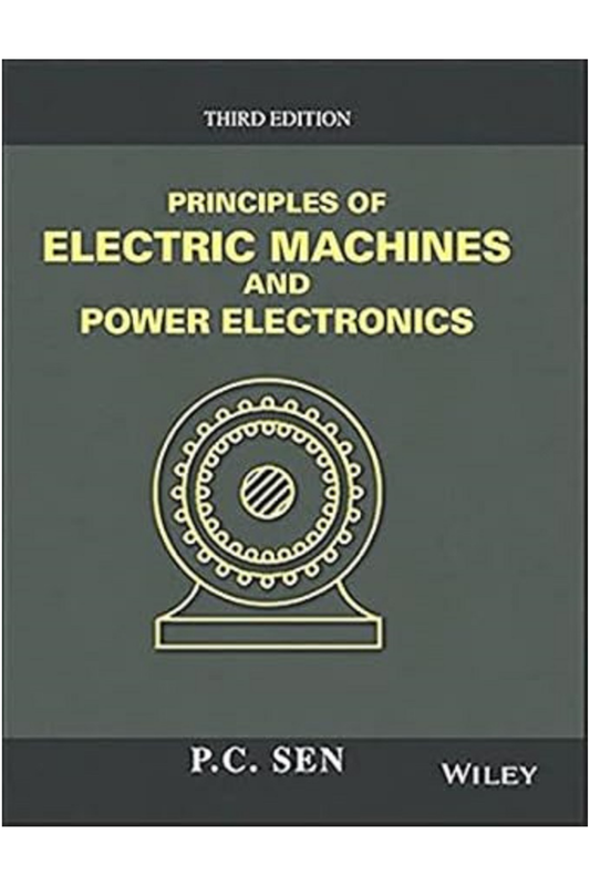 Principles of Electric Machines and Power Electronics