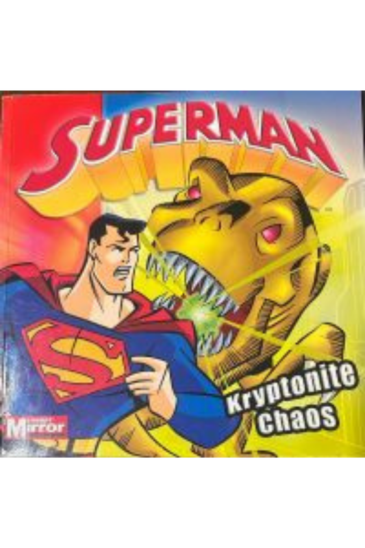 Superman - Kryptonite Chaos