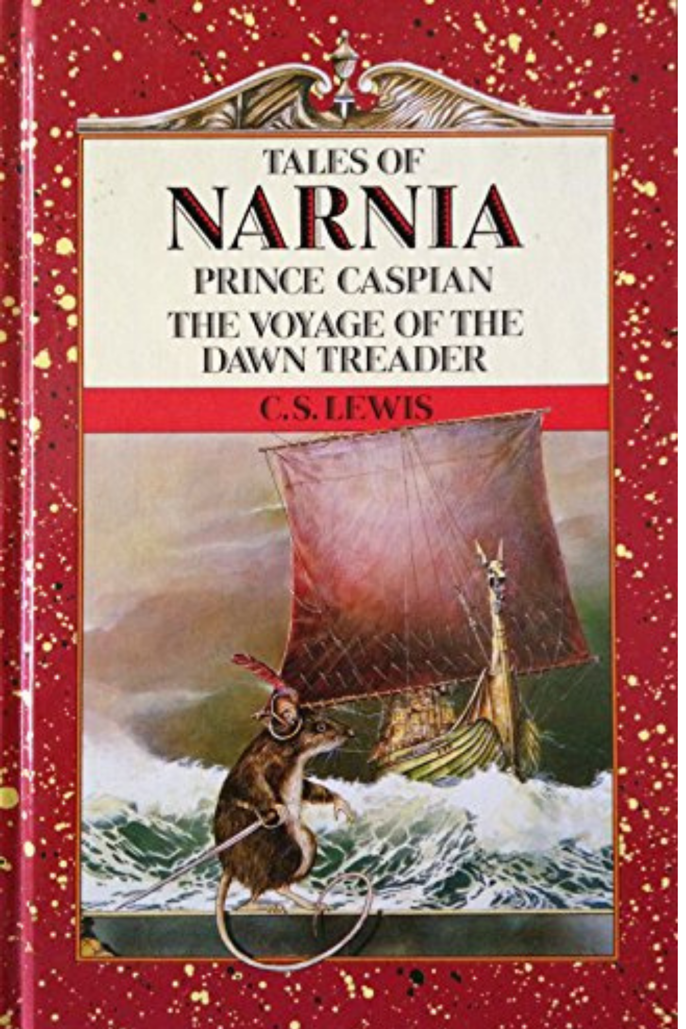 Tales of Narnia - Prince Caspian, The Voyage of the Dawn Treader