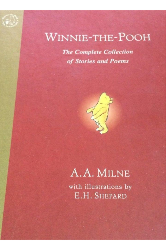 (Winnie-The-Pooh (The Complete Collection of Stories and Poems